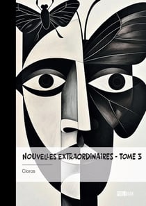 Nouvelles extraordinaires Tome 3