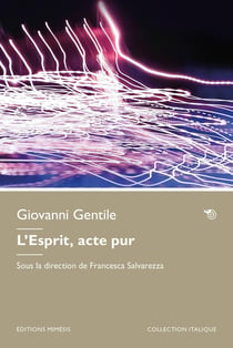 L'Esprit, acte pur