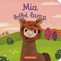 Mia bébé lama : Livre marionnette pour bébé - dès 3 mois