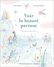 Voir la beauté partout : Livre pour mon trésor