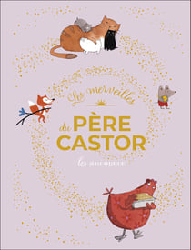 Les merveilles du Père Castor - Les animaux