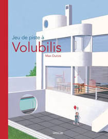 Jeu de piste à Volubilis : Edition collector 20 ans avec pop-up