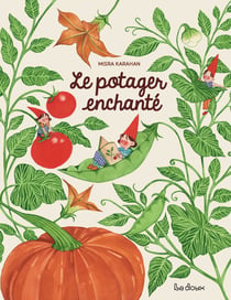 Le potager enchanté