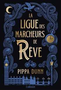 La Ligue des marcheurs de rêves