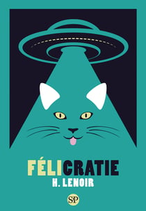 Félicratie : Edition poche