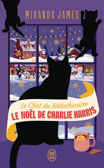 Le Chat du bibliothécaire : Le Noël de Charlie Harris