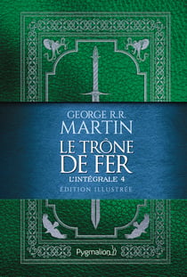 Le Trône de Fer : L'intégrale 4 illustrée