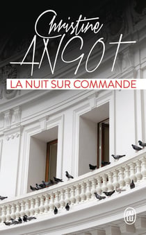 La nuit sur commande