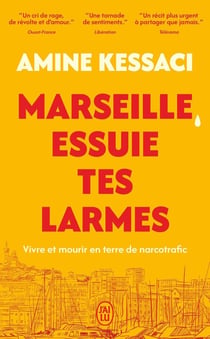 Marseille, essuie tes larmes