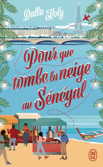 Pour que tombe la neige au Sénégal