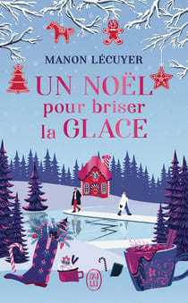 Un Noël pour briser la glace