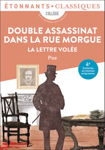 Double Assassinat dans la rue Morgue - La Lettre volée