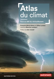 Atlas du climat : Face au défi du réchauffement