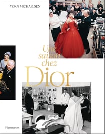 Une saison chez Dior