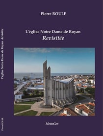 "L'église Notre-Dame de Royan revisitée"