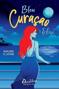Bleu curaçao, Elise