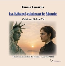 La Liberté éclairant le Monde : Poésie au fil de la Vie