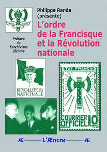 L'ordre de la Francisque et la Révolution nationale