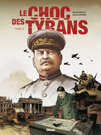 Le Choc des tyrans - Tome 03