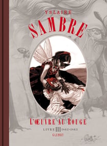 Sambre - L'OEuvre au rouge - Livre 03 : 1870-...