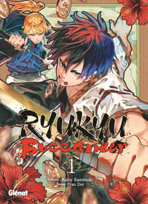 Ryukyu Buccaneer - Tome 01