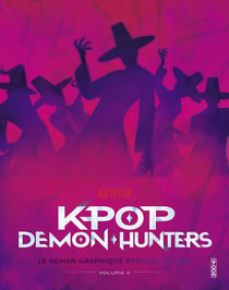 K-pop Demon Hunters Tome 2