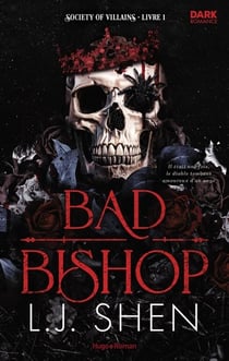 Bad Bishop - Society of Villains Tome 01