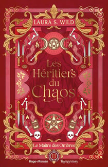 Les Héritiers du Chaos - Tome 03 : Le Maître des ombres