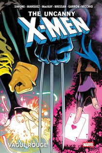 The Uncanny X-Men T01 : Vague rouge