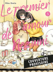 Le premier amour de Nezumi T05