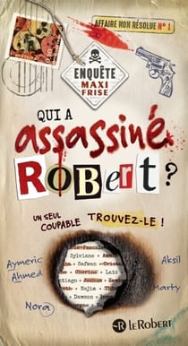 Maxi frise jeu d'élimination - Qui a assassiné Robert ?