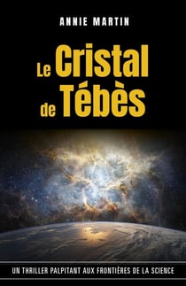 Le Cristal de Tébès