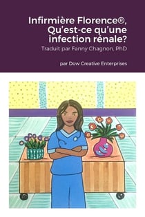 Infirmière Florence®, Qu'est-ce qu'une infection rénale?