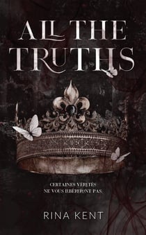 Lies & Truths Tome 2 : All the truths