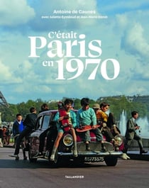 C'était Paris en 1970