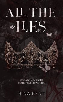 Lies & Truths Tome 1 : All the lies