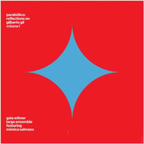 Parabolico - Reflections On Gilberto Gil