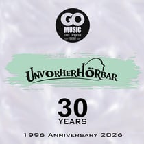 Go Music - Unvorherhorbar 30 Years - édition gatefold 180g
