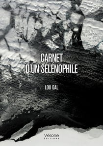 Carnet d'un sélénophile
