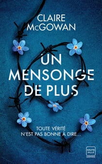 Un mensonge de plus
