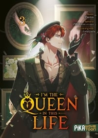 I'm the Queen in This Life T03
