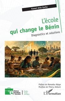 L'école qui change le Bénin : Diagnostics et solutions