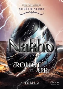 Nakho - Tome 2 : Rouge et Or