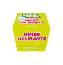 Soirée entre potes - Mimes délirants