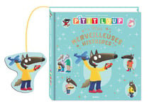 P'tit loup : Mes merveilleuses histoires
