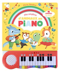 Mes comptines d'animaux au piano : 15 comptines pour s'initier au piano §