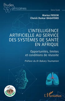 L'intelligence artificielle au service des systèmes de santé en Afrique : Opportunités, limites et conditions de réussite