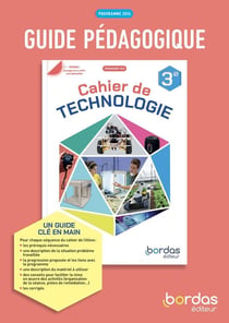 Cahier de Technologie - 3e - Guide pédagogique (édition 2026)