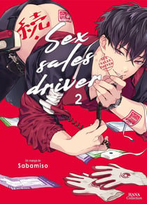 Sex sale driver Tome 2