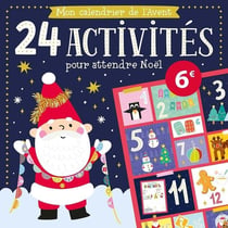 Mon calendrier de l'avent - 24 activités avant noël